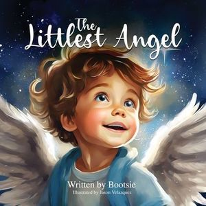 The Littlest Angel -- Bootsie